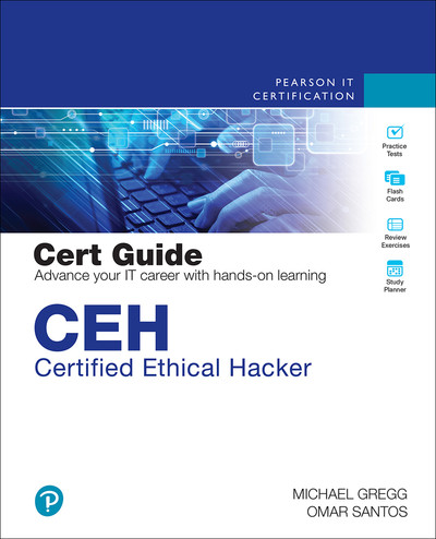 CEH Certified Ethical Hacker Cert Guide, 4th Edition