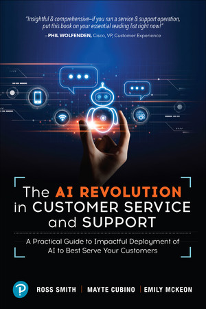 The AI Revolution in Customer Service and Support: A Practical Guide to ...