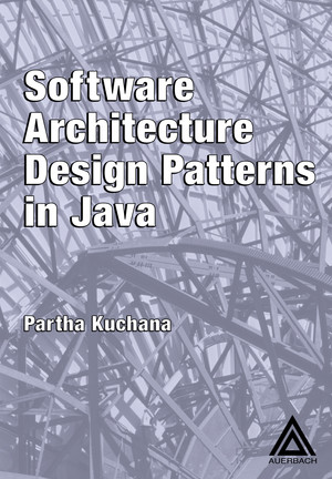 Software Architecture Design Patterns in Java [Book]