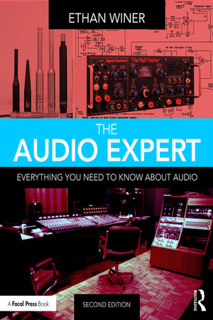 The Audio Expert, 2nd Edition [Book]