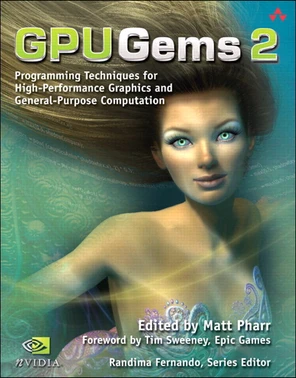 GPU Gems 2: Programming Techniques for High-Performance Graphics