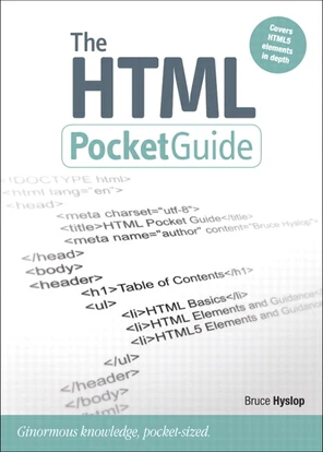 The HTML Pocket Guide [Book]