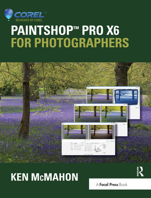 PaintShop Pro X6 for Photographers [Book]