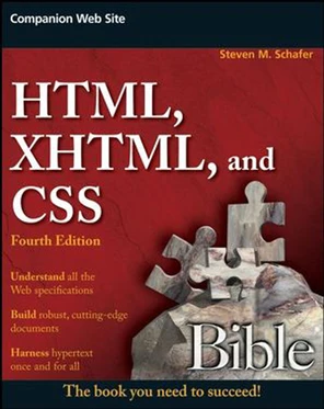 HTML, XHTML, and CSS Bible, Fourth Edition [Book]
