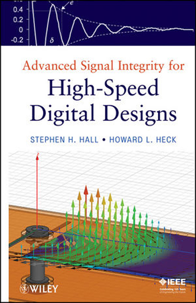 Advanced Signal Integrity For High-Speed Digital Designs