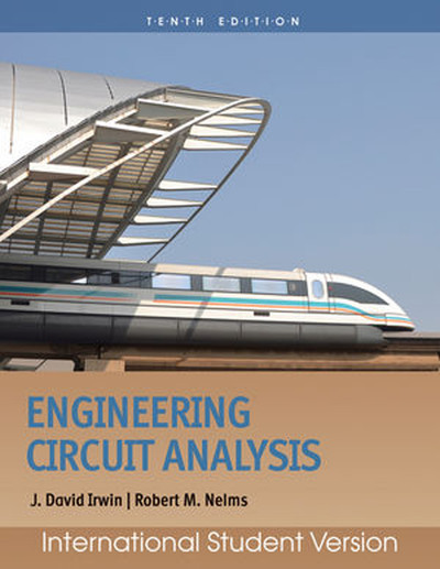 Engineering Circuit Analysis: International Student Version, Tenth Edition