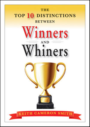 5. Winners listen twice as much as they talk. Whiners talk twice as ...