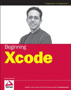 Beginning Xcode® [Book]
