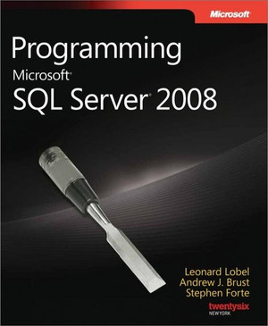 BLOBs in the Database - Programming Microsoft® SQL Server™ 2008 [Book]