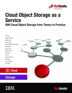 Cloud Object Storage as a Service: IBM Cloud Object Storage from Theory ...