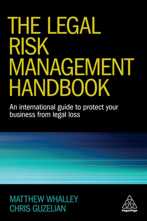 Contents - The Legal Risk Management Handbook [Book]