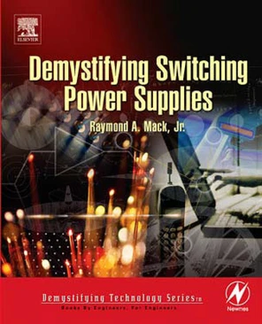 Demystifying Switching Power Supplies [Book]