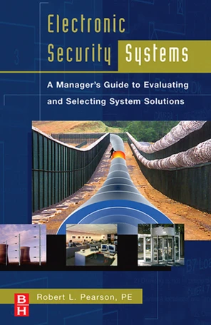 Electronic Security Systems [Book]