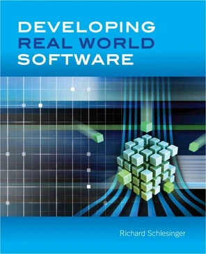 Developing Real World Software [Book]