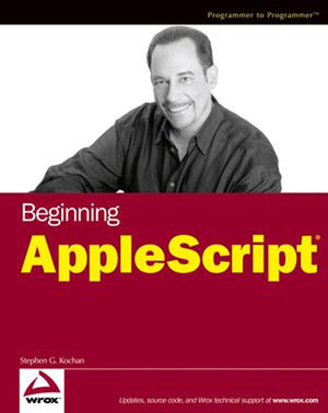 The do shell script Command - Beginning AppleScript® [Book]
