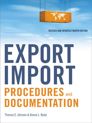 洋書 Export Import Procedures & Documentation Export/Import Procedures and Documentation, 4th Edition [Book]
