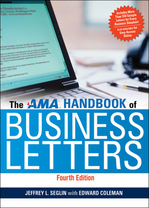 The AMA Handbook of Business Letters, 4th Edition