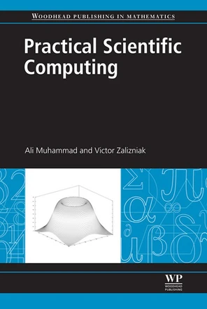 Practical Scientific Computing [Book]