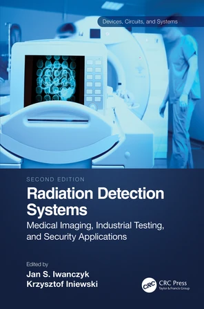 Contents - Radiation Detection Systems, 2nd Edition [Book]