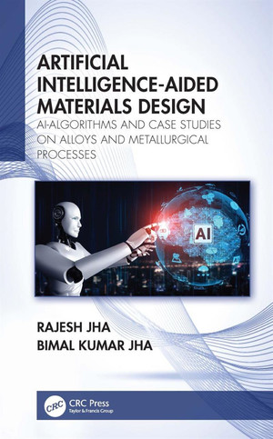 Artificial Intelligence-Aided Materials Design [Book]