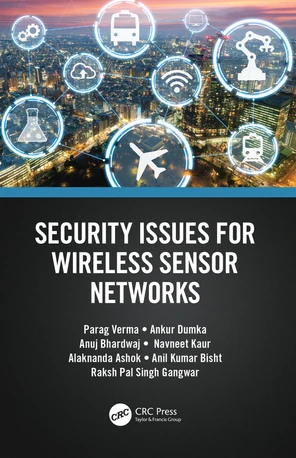 Security Issues for Wireless Sensor Networks [Book]