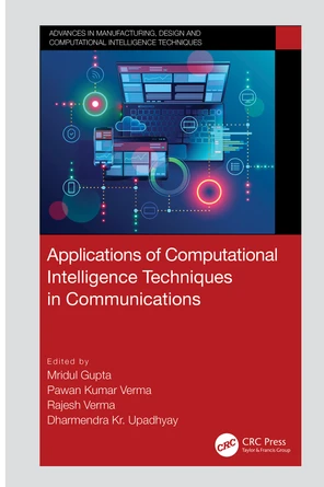 Applications of Computational Intelligence Techniques in Communications ...