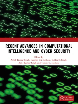 Recent Advances in Computational Intelligence and Cyber Security [Book]