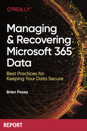 Managing and Recovering Microsoft 365 Data