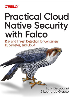 4. Data Sources - Practical Cloud Native Security with Falco [Book]