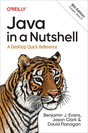 Appendix. Beyond Java 17 - Java in a Nutshell, 8th Edition [Book]