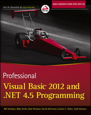 Professional Visual Basic 2012 and .NET 4.5 Programming [Book]