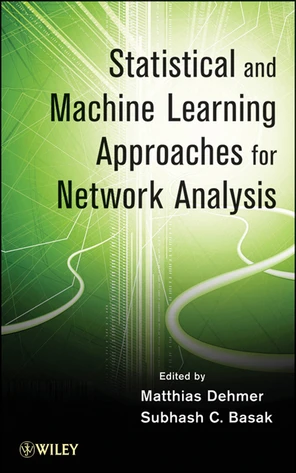 Statistical and Machine Learning Approaches for Network Analysis [Book]