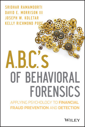 Chapter 1: Fraud Is Everywhere - A.B.C.'s of Behavioral Forensics ...