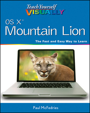 Teach Yourself VISUALLY OS X Mountain Lion