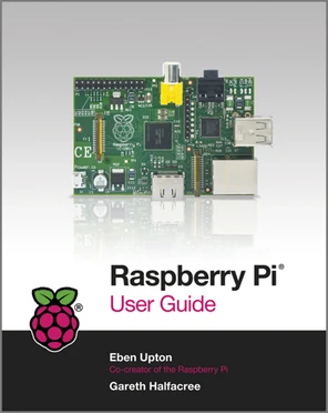 Raspberry Pi User Guide [Book]