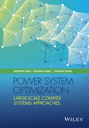 Chapter 4: Power System Planning - Power System Optimization [Book]
