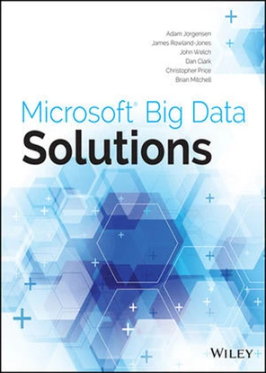 Microsoft Big Data Solutions [Book]