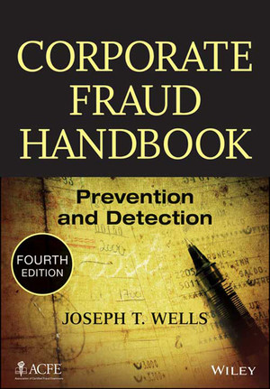 Chapter 2: Introduction to Asset Misappropriations - Corporate Fraud ...