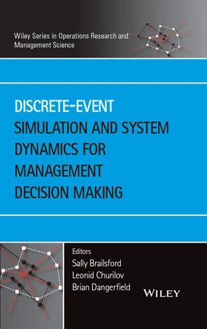 Discrete-Event Simulation and System Dynamics for Management Decision ...