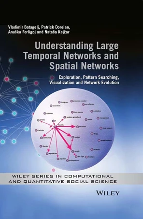 Understanding Large Temporal Networks and Spatial Networks: Exploration ...