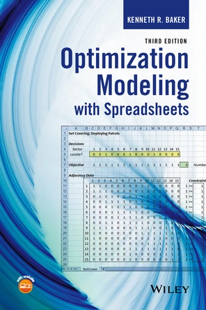 Optimization Modeling with Spreadsheets, 3rd Edition [Book]