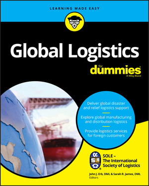 Global Logistics For Dummies [Book]