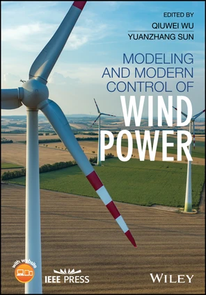 Modeling and Modern Control of Wind Power [Book]