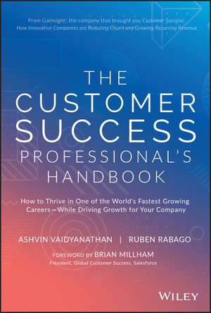 Acknowledgments - The Customer Success Professional's Handbook [Book]