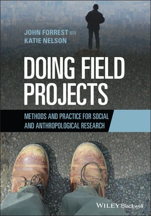 2 Getting Started - Doing Field Projects [Book]