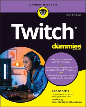 Twitch For Dummies, 2nd Edition [Book]