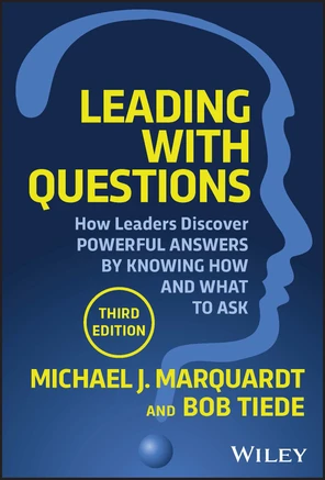 Leading with Questions, 3rd Edition [Book]