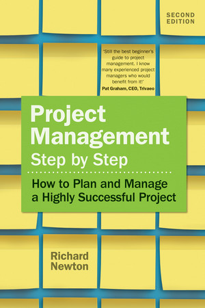 Project Management: Step by Step, 2nd Edition [Book]