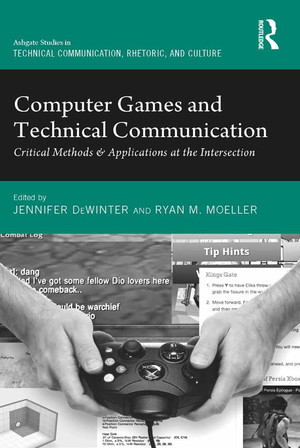 Computer Games and Technical Communication [Book]