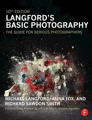 Langford's Basic Photography, 10th Edition